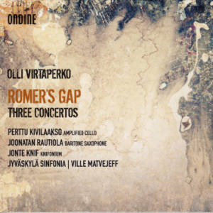 Olli Virtaperko, Romer's Gap / Ondine