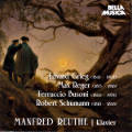 Manfred Reuthe, Grieg • Reger • Busoni • Schumann / Bella musica Manfred Reuthe, Grieg • Reger • Busoni • Schumann / Bella musica
