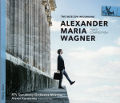 Alexander Maria Wagner, The Moscow Recording / TYXart Alexander Maria Wagner, The Moscow Recording / TYXart