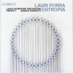 Lauri Porra, Entropia / BIS Lauri Porra, Entropia / BIS