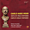 Charles-Marie Widor, Sämtliche Orgelsymphonien / Ambiente-Audio Charles-Marie Widor, Sämtliche Orgelsymphonien / Ambiente-Audio
