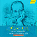 César Cui, Piano Transcriptions / hänssler CLASSIC César Cui, Piano Transcriptions / hänssler CLASSIC