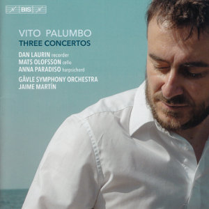 Vito Palumbo, Three Concertos / BIS