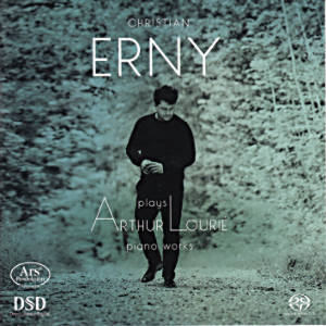 Christian Erny, plays Arthur Lourié piano works / Ars Produktion