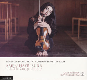 Amen Hayr Surb, Armenian Sacred Music • Johann Sebastian Bach / Kaleidos