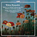 Walter Braunfels, Quintet for String Orchestra op. 63a, Sinfonia Concertante op. 68 / cpo Walter Braunfels, Quintet for String Orchestra op. 63a, Sinfonia Concertante op. 68 / cpo