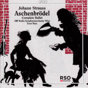 Johann Strauss, Aschenbrödel / cpo
