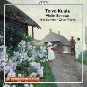 Toivo Kuula, Works for Violin & Piano / cpo Toivo Kuula, Works for Violin & Piano / cpo