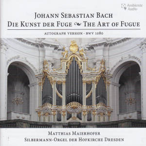 Johann Sebastian Bach, Die Kunst der Fuge / Ambiente-Audio Johann Sebastian Bach, Die Kunst der Fuge / Ambiente-Audio
