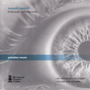 Kenneth Hesketh, in ictu oculi - orchestral works / paladino music