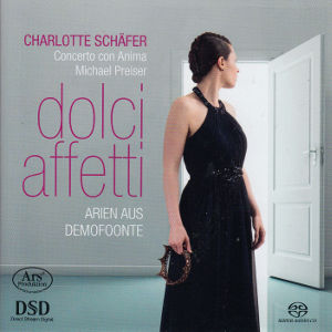 dolci affetti, Arien aus Demofoonte / Ars Produktion