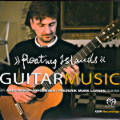 Floating Islands, Guitar Music by Axel Borup-Jørgensen / OUR Recordings Floating Islands, Guitar Music by Axel Borup-Jørgensen / OUR Recordings