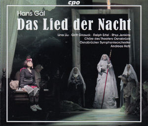 Hans Gál, Das Lied der Nacht / cpo