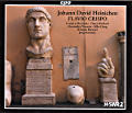 Johann David Heinichen, Flavio Crispo / cpo Johann David Heinichen, Flavio Crispo / cpo
