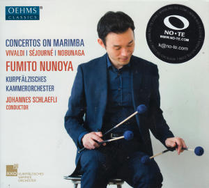 Concertos on Marimba, Vivaldi • Séjourné • Nobungaga / OehmsClassics
