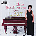 Elena Kuschnerova spielt Liszt / Bella musica Elena Kuschnerova spielt Liszt / Bella musica
