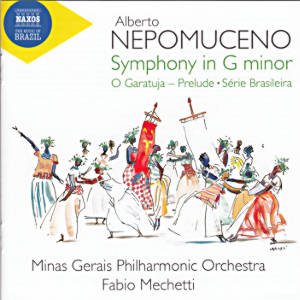 Alberto Nepomuceno, Symphony in G minor / Naxos