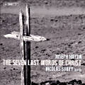 Joseph Haydn, The Seven Last Words of Christ / BIS Joseph Haydn, The Seven Last Words of Christ / BIS