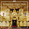 Organ Music for the Synagogue, Repertoire on Jewish Themes by Composers of the 19th and 20th centuries / cpo Organ Music for the Synagogue, Repertoire on Jewish Themes by Composers of the 19th and 20th centuries / cpo