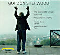 Gordon Sherwood, The Complete Songs Volume I / Sonus Eterna Gordon Sherwood, The Complete Songs Volume I / Sonus Eterna