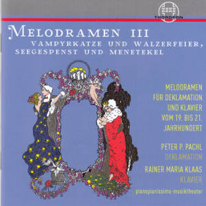 Melodramen III, Vampyrkatze und Walzerfeier, Seegespenst und Menetekel / Thorofon