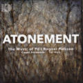 Atonement, The Music of Páll Ragnar Pálsson Atonement, The Music of Páll Ragnar Pálsson