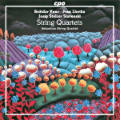 String Quartets, Božidar Kunc • Fan Lhotka • Josip Štołcer Słavenski String Quartets, Božidar Kunc • Fan Lhotka • Josip Štołcer Słavenski