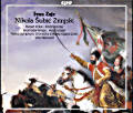 Ivan Zajc, Nikola Šubić Zrinjski Ivan Zajc, Nikola Šubić Zrinjski