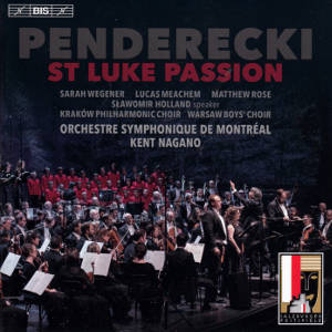 Penderecki, St Luke Passion