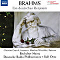 Johannes Brahms, Ein deutsches Requiem Johannes Brahms, Ein deutsches Requiem