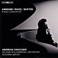 Ammann | Ravel | Bartók, Piano Concertos Ammann | Ravel | Bartók, Piano Concertos