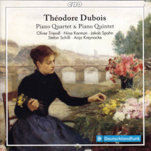 Théodore Dubois, Piano Quartet & Piano Quintet