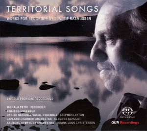 Territorial songs, Works for Recorder by Sunleif Rasmussen Territorial songs, Works for Recorder by Sunleif Rasmussen