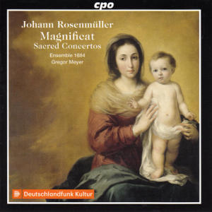 Johann Rosenmüller, Psalm Concertos • Sacred Concertos