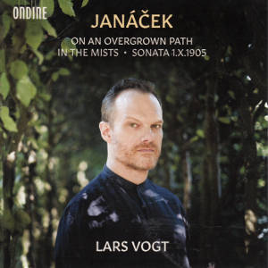Janáček, On an Overgrown Path • In the Mists • Sonata 1.X.1905 Janáček, On an Overgrown Path • In the Mists • Sonata 1.X.1905