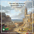 Theodor von Schacht, Symphonies Vol. 2 Theodor von Schacht, Symphonies Vol. 2