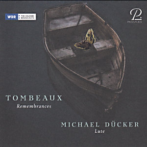 Tombeaux, Mourning Music from the Baroque Era