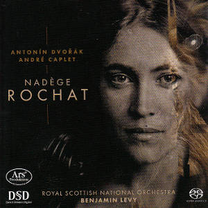 Nadège Rochat, Antonín Dvořák | André Caplet