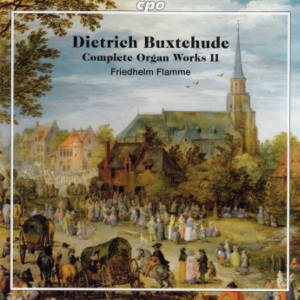 Dietrich Buxtehude, Complete Organ Works II