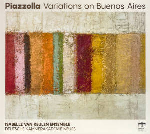 Piazzolla, Variations on Buenos Aires