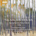 Tālivaldis Ķeniņš, Symphonies Nos. 5 & 8, Aria Tālivaldis Ķeniņš, Symphonies Nos. 5 & 8, Aria