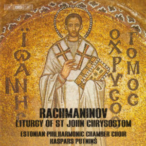 Rachmaninov, Liturgy of St John Chrysostom