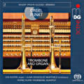 Orgelpunkt, Trombone and Organ Orgelpunkt, Trombone and Organ