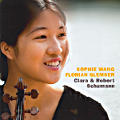Clara & Robert Schumann, Sophie Wang, Florian Glemser Clara & Robert Schumann, Sophie Wang, Florian Glemser