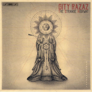 Gity Razaz, The Strange Highway Gity Razaz, The Strange Highway