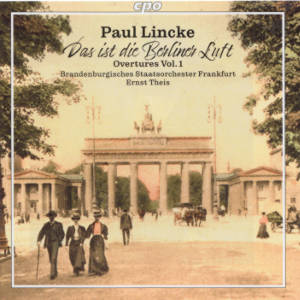 Paul Lincke, Overtures Vol. 1