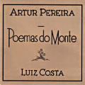 Artur Pereira, Poemas do Monte Artur Pereira, Poemas do Monte