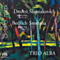 Shostakovich • Smetana, Piano Trios Shostakovich • Smetana, Piano Trios