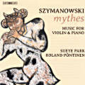 Szymanowski, mythes Szymanowski, mythes