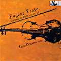 Eugène Ysaÿe, 6 Sonatas for Violin solo Op. 27 Eugène Ysaÿe, 6 Sonatas for Violin solo Op. 27